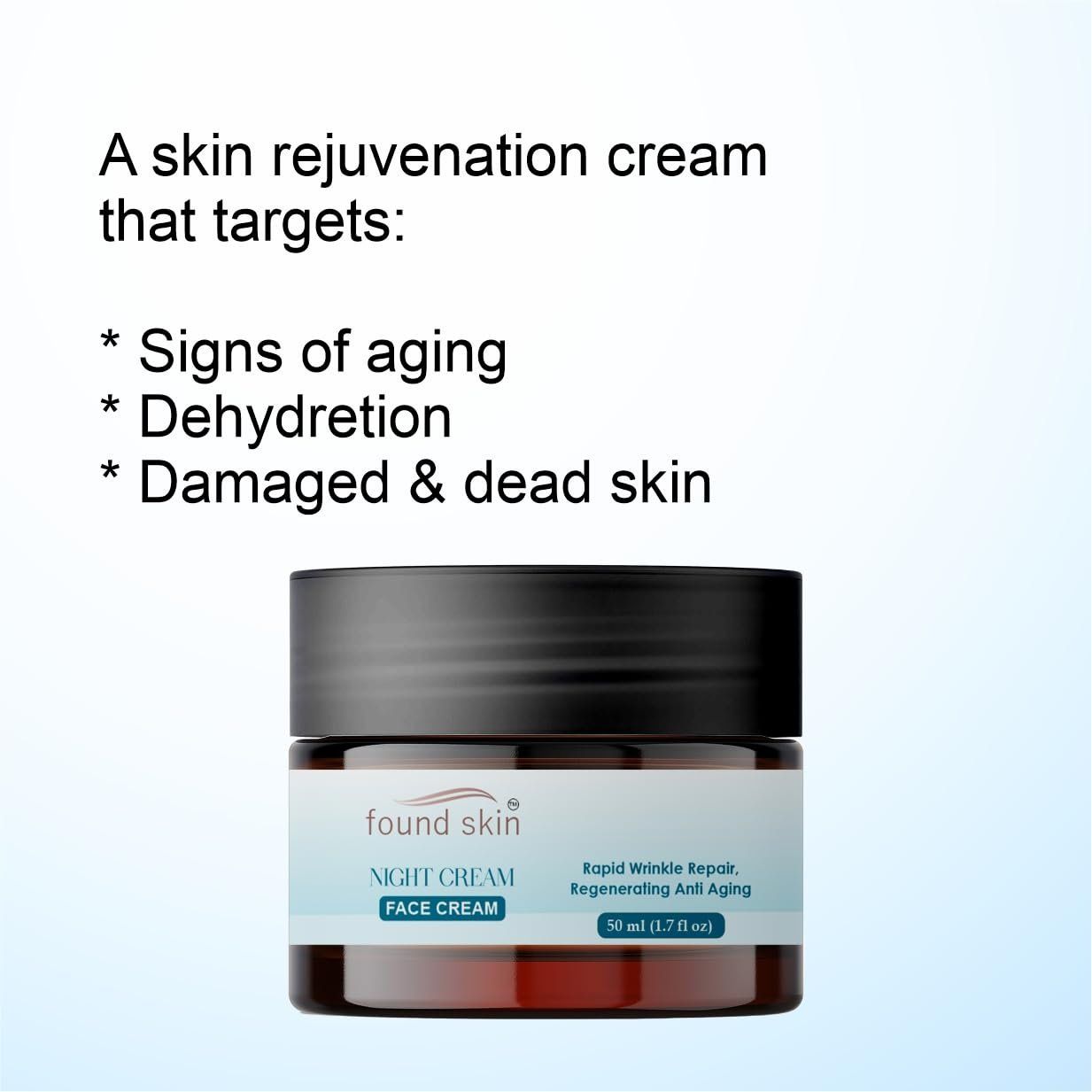 Found Skin Night Cream For Skin Brightening &AMP; Rejuvenation | Oil-free Hydration Moisturizer | Overnight Repair Cream For All Skin Types | 50 Ml image 3